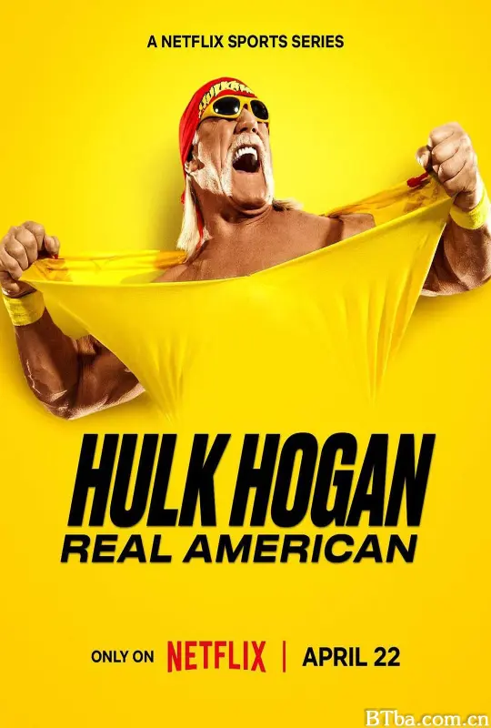 胡克·霍根：美国摔角传奇/Hulk Hogan: Real American-720p|1080p高清bt种子下载