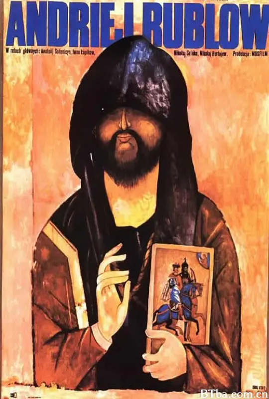 安德烈·卢布廖夫/安德鲁卢布列夫(台)/安德烈·鲁勃廖夫/安德烈·卢布耶夫/昂德烈柳布烈夫/Andrey Rublyov/Andrei Rublev/Андрей Рублёв