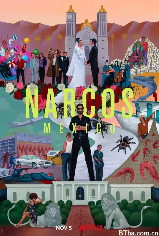 毒枭：墨西哥 第三季/Narcos: Mexico Season 3