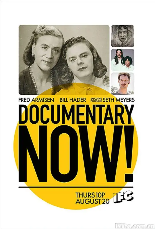 纪录进行时 第一季/Documentary Now! Season 1
