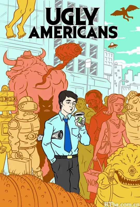 俗世乐土 第一季/Ugly Americans Season 1