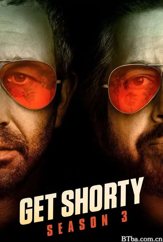 矮子当道 第三季/Get Shorty Season 3