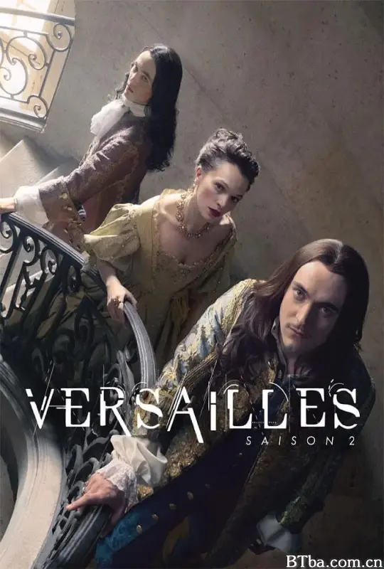 凡尔赛 第二季/Versailles Season 2