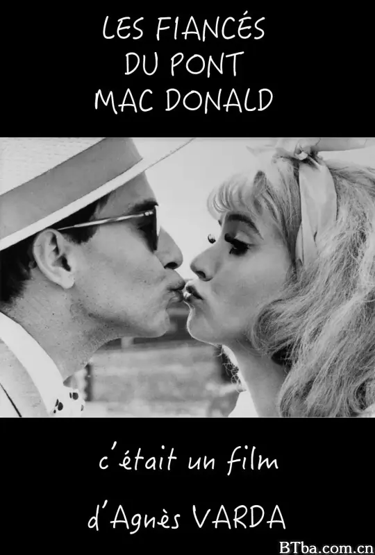麦当劳桥上的新人/Les Fiancés du pont Mac Donald
