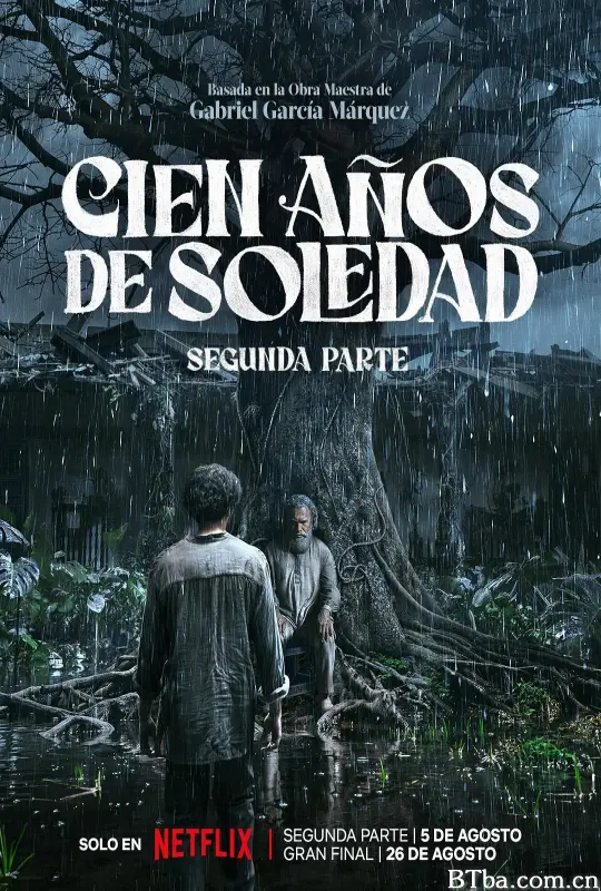 百年孤独 第二季/Cien años de soledad Season 2